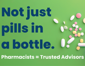 Picture of pills in a bottle. Pharmascists quest trusted advisors